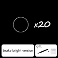 Brake bright 20pcs