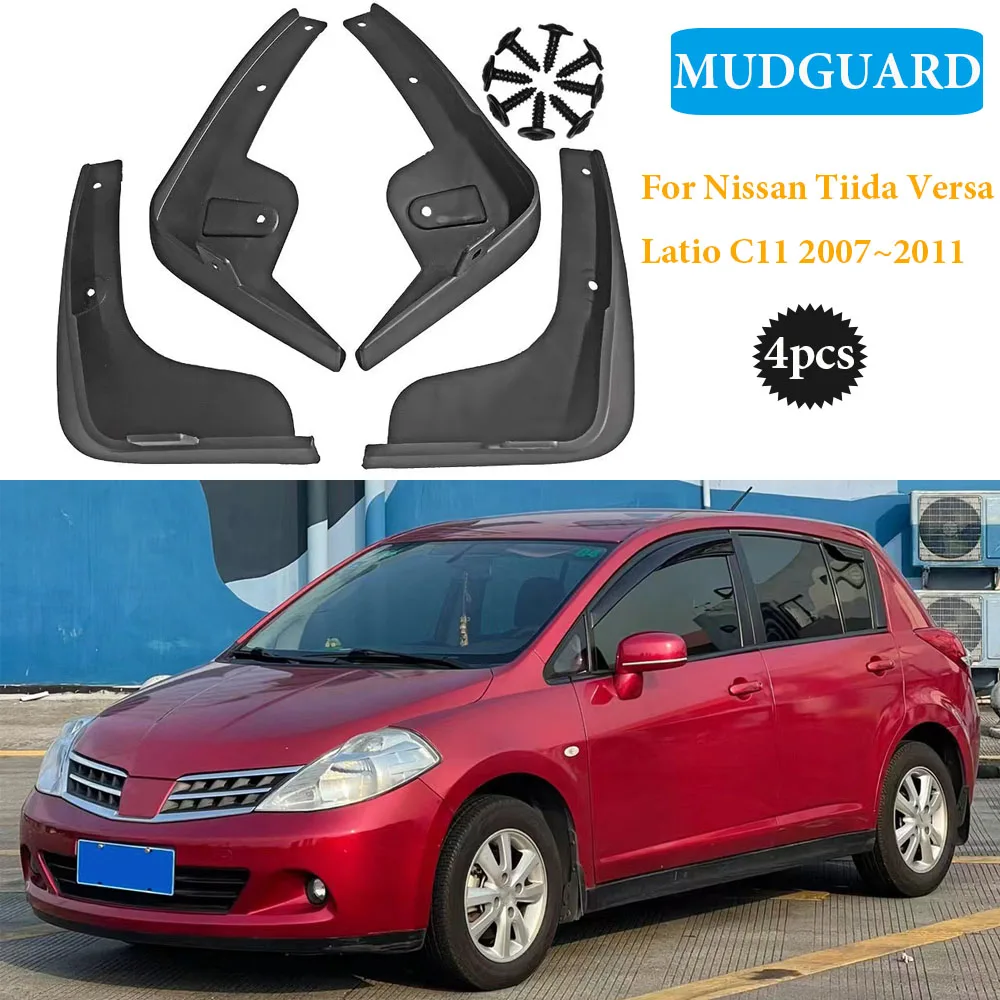 

4pcs Mudguards fit for Nissan Tiida Versa Latio C11 2007~2011 Car Accessories Mudflap Fender Auto Replacement Parts