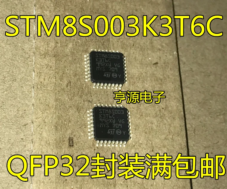 

STM8S003 STM8S003K3T6C LQFP32 8-bit microcontroller Chip brand new Original Packaging