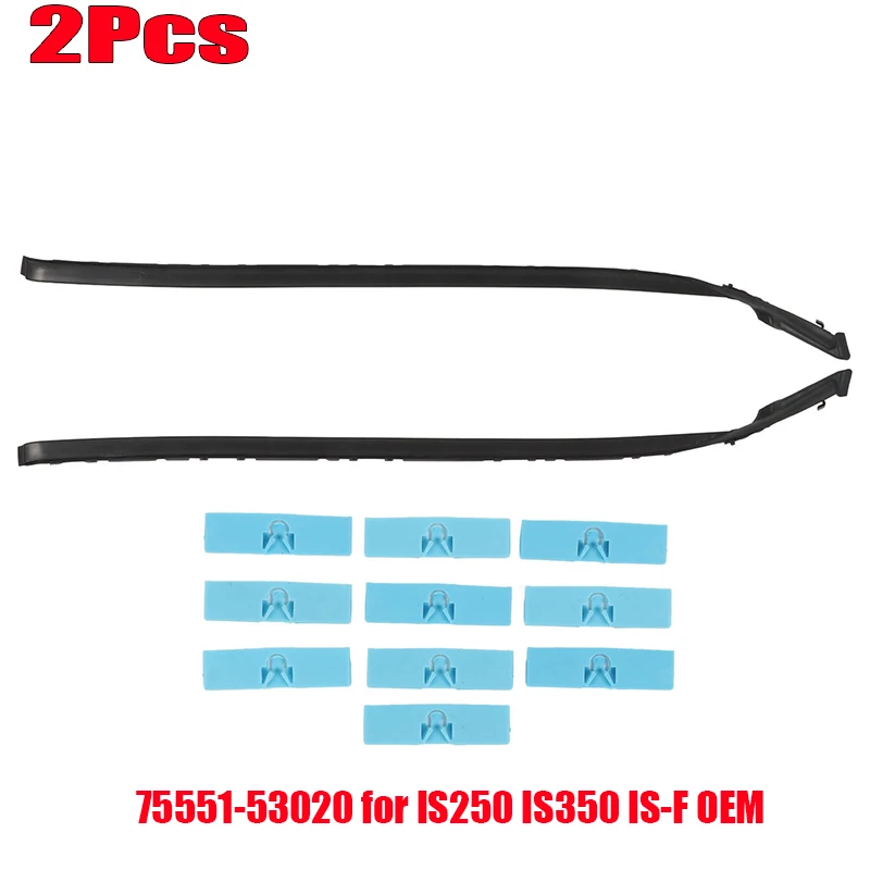 2Pcs Roof Drip Windshield Moulding Kit Left Right 75551-53020 for IS250 IS350 IS-F Windshield Moulding