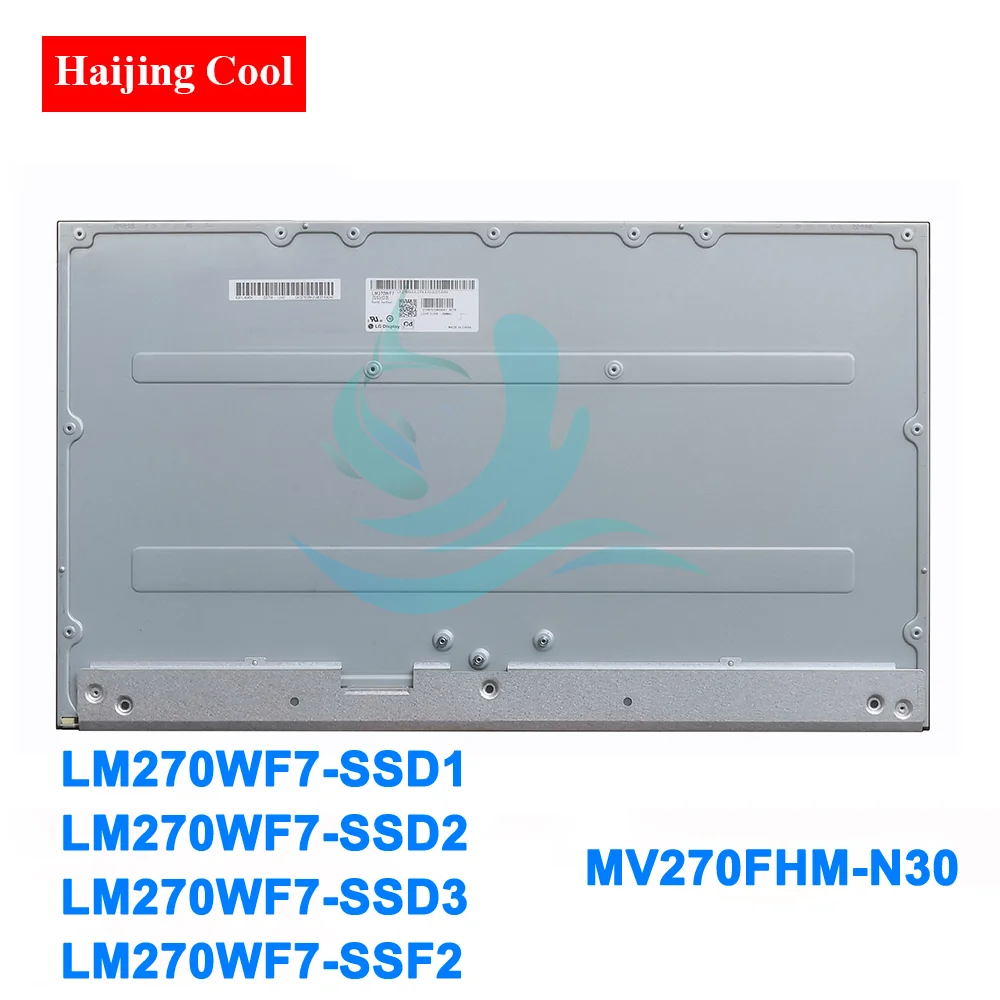 Оригинальный Новый 27-дюймовый ЖК LM270WF7 SSD1 D2 D3 F2 LM270WF7-SSD3 MV270FHM-N30 LM270WF7-SSD2 LM270WF7-SSD1 LM270WF7-SSF2