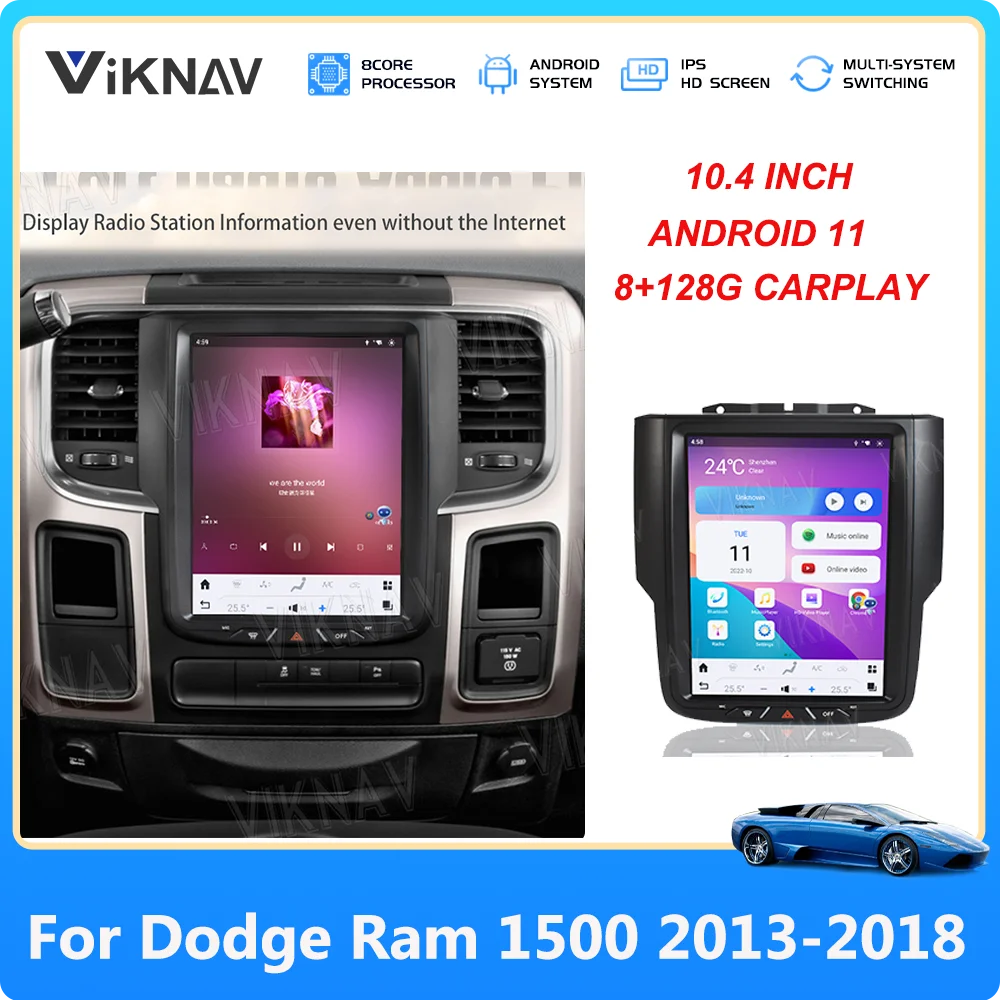 

Android 11 For Dodge Ram 1500 2013-2018 Car Radio GPS Navigation CarPlay 8+128GB 8 Core Audio Stereo 10.4inch 4G+Wifi Head Unit