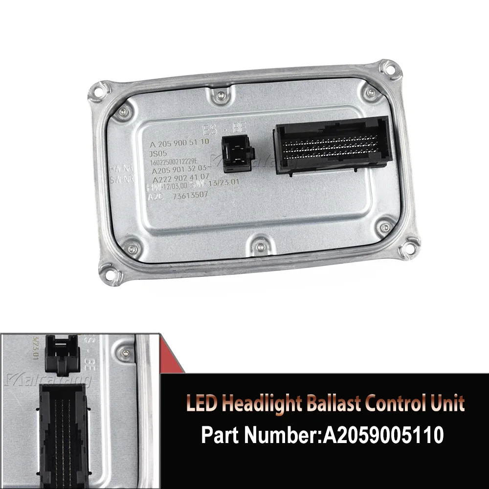 

LED Headlight Control Unit A2059005110 A2229008105 A2C73613507 For Mercedes Benz C-Class W205 S205 C205 A205 ab 2014-2018