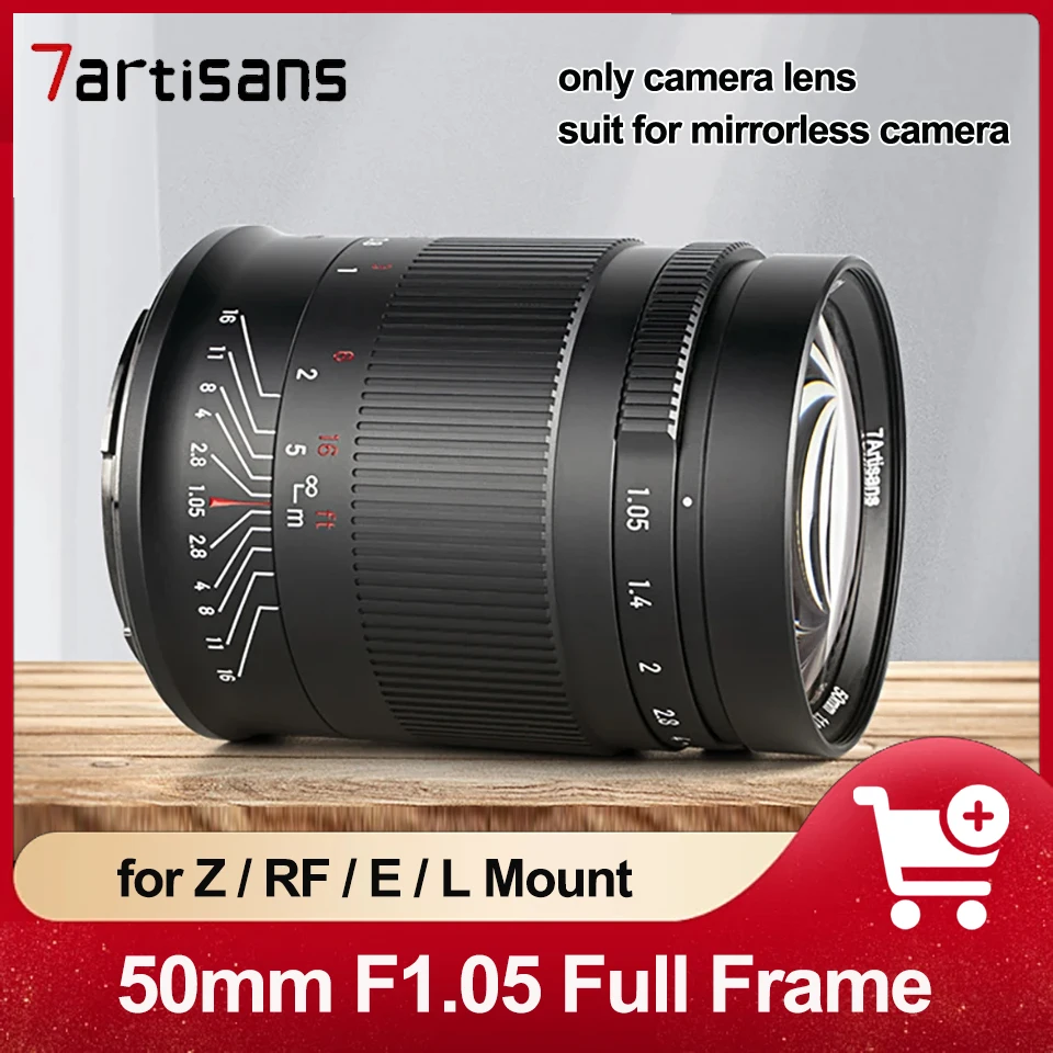 

7artisans 50 мм F1.05 Полнокадровый объектив с большой диафрагмой для Sony A6000 A7R Fuji искусственная фотография Canon фотосессия Nikon Z50 Lunix G2