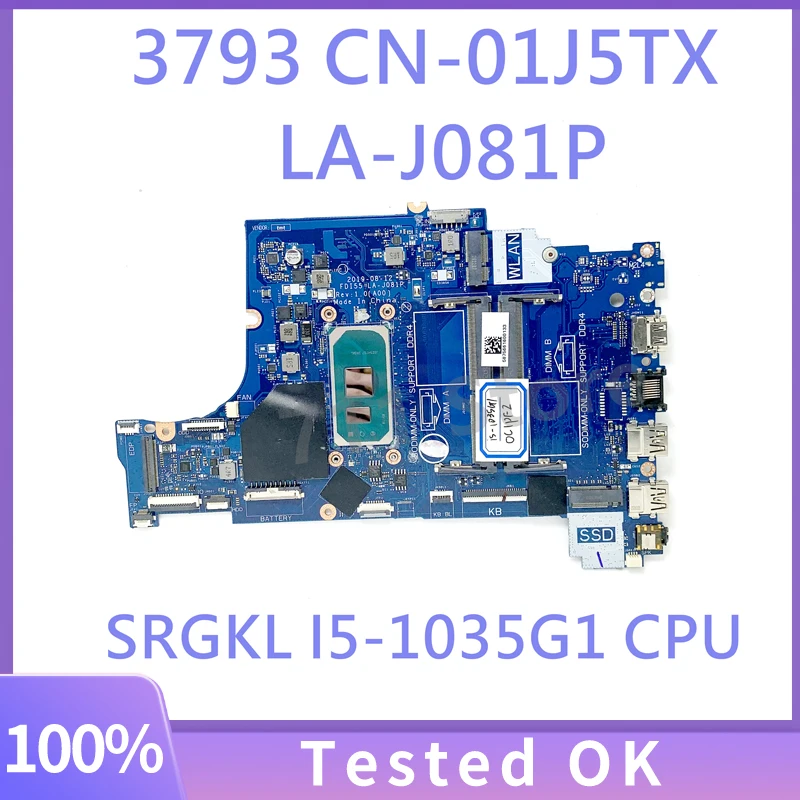 

1J5TX 01J5TX CN-01J5TX LA-J081P Mainboard For DELL 17 3793 Laptop Motherboard With SRGKL I5-1035G1 CPU 100% Tested Working Well