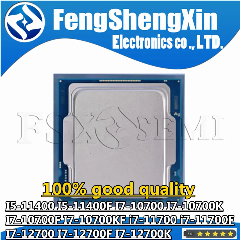 I5-11400 I5-11400F I7-10700 I7-10700K I7-10700F I7-10700Kf I7-11700 I7-11700F I7-12700 I7-12700F I7-12700K Cpu