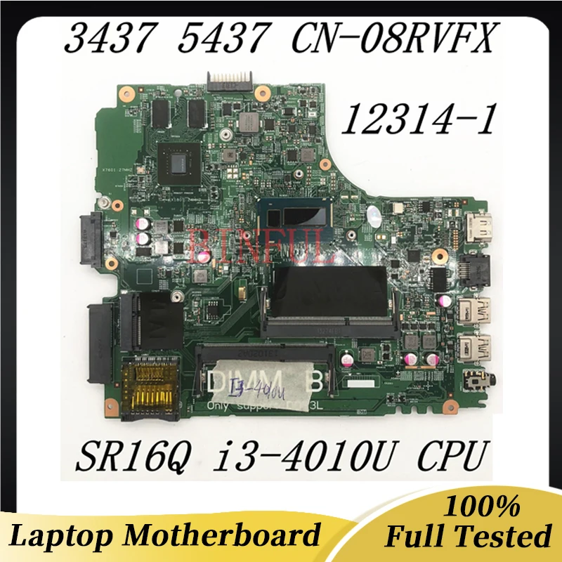 

CN-08RVFX 08RVFX 8RVFX High Quality Mainboard For DELL 14 3437 5437 Laptop Motherboard SR16Q i3-4010U CPU 100% Full Working Well