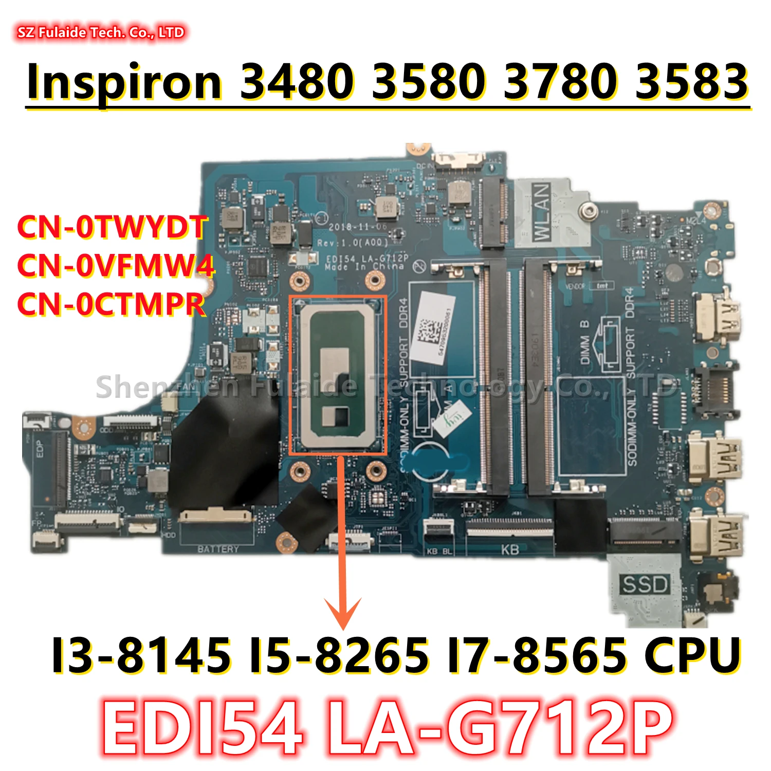 

EDI54 LA-G712P For dell Inspiron 3480 3580 3780 3583 Laptop Motherboard I3-8145 I5-8265 I7-8565 4205 CPU CN-0TWYDT 0VFMW4 0CTMPR