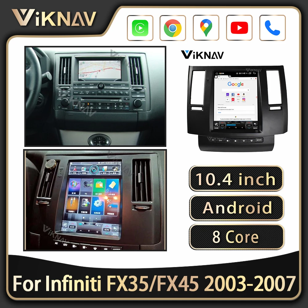 

10.4 Inch Android Car Radio For Infiniti FX35/FX45 2003-2007 Car Stereo Autoradio Multimedia Video Player GPS Navigation Carplay