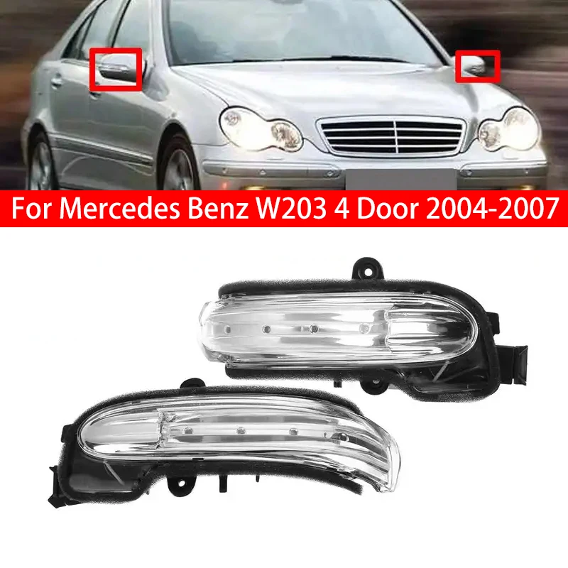 

Для Mercedes Benz W203 4 Door 2004-2007 Автомобильный Дверной сигнал поворота заднего вида