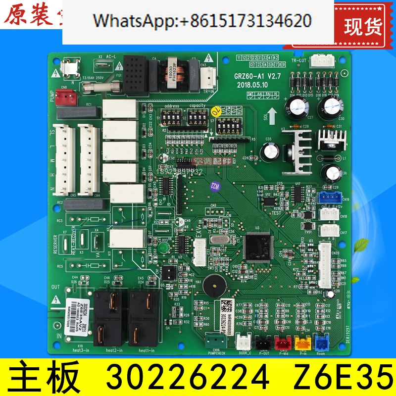 

Applicable to air conditioning motherboard 30226224 Z6E35 computer board circuit board control board GRZ60-A1