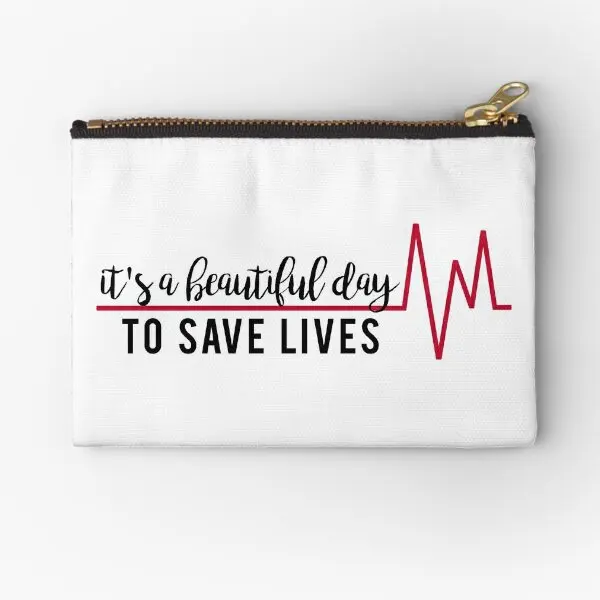 

Its A Beautiful Day To Save Lives Zipper Pouches Socks Women Wallet Pocket Small Panties Bag Men Underwear Coin Pure Packaging