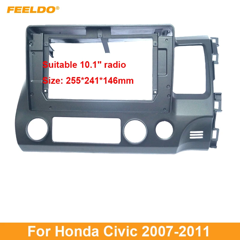 

FEELDO Car 2Din Audio Facia Panel Frame Fitting Adaptor For 10.1 Inch For Honda Civic (RHD) 2007-2011 Radio DVD Dash Trim Kits