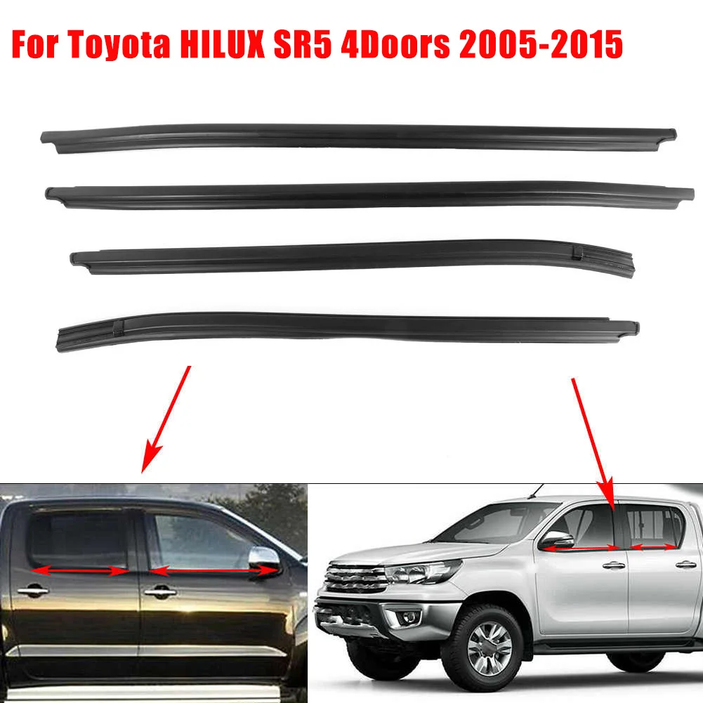 

4 PCS Car Outer Glass Window Moulding Trim Weatherstrip Rubber Seal Belt For Toyota HILUX SR5 Double Cab 2005-2015