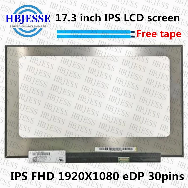 

Original 17.3 "FHD IPS LCD Display NV173FHM-N49 NV173FHM-N4F B173HAN04.3 NV173FHM-N4C NV173FHM-N46 N173HCE-E3A 1920x1080 30Pin