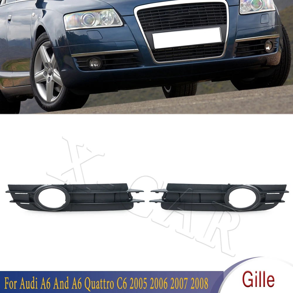 

Left Right Fog Lamp Gille Racing Grills For Audi A6 And A6 Quattro C6 2005 2006 2007 2008 For Car 4F0807682A 4F0807681A