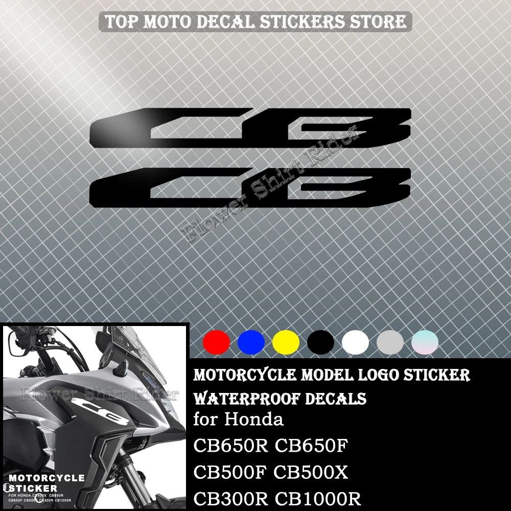 Motorcycle Stickers Waterproof Decal for Honda CB650R CB650F CB500F CB500X CB300R CB1000R Motorcycle model logo sticker for cb welly 1 18 honda cb500f die cast vehicles collectible hobbies motorcycle model toys