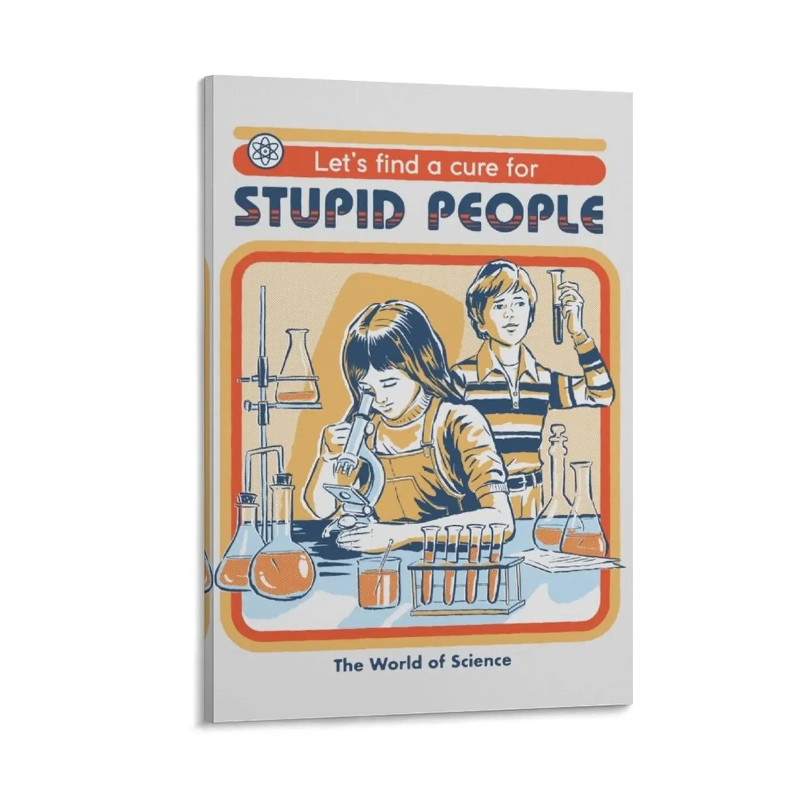 

A Cure For Stupid People Canvas Painting art mural home decor Decoration for bedroom