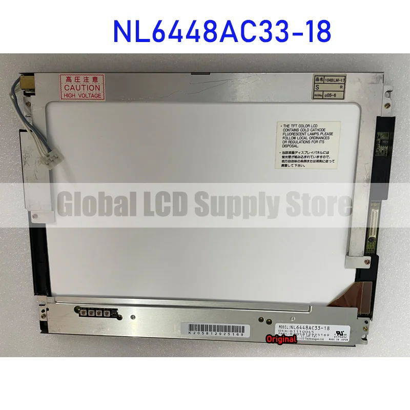 

NL6448AC33-18 10.4 Inch Original LCD Display Screen Panel for NEC Brand New Fast Shipping Before 100% Tested