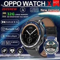 For OPPO Watch X Smart Watch Men Heart Rate Bluetooth Call 1.43" AMOLED 32G MP4 Music Video Playback 466*466 HD SmartWatch Man 1