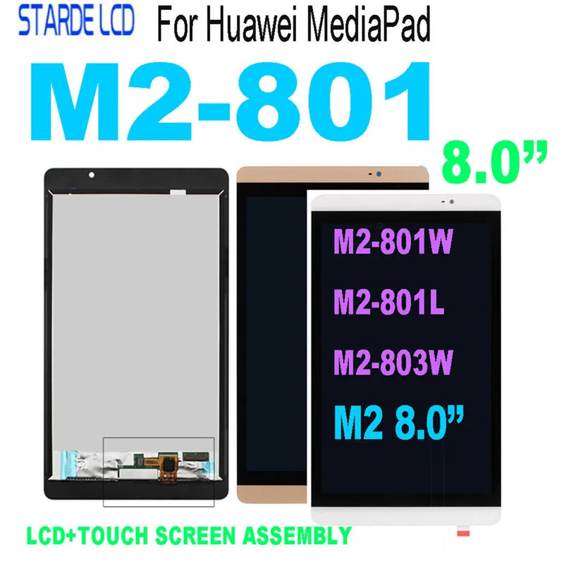 

8.0'' For Huawei Mediapad M2 M2-801 M2-801L M2-802L M2-801W M2-803L LCD Display Touch Screen Digitizer Panel Glass Sensor Assemb