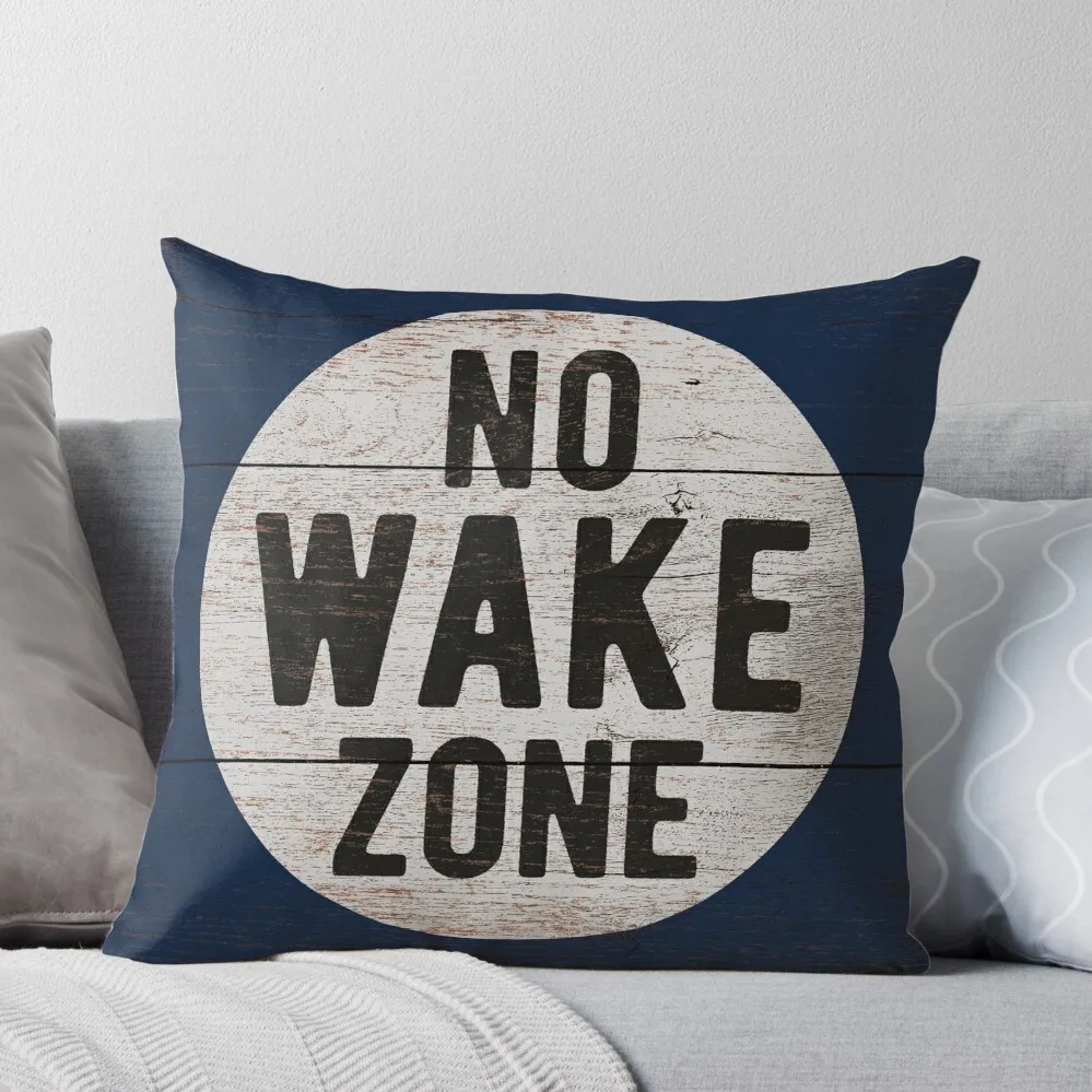 

No Wake Zone, Lake Gift, Lake Sign, Lake House Décor, Wake Surf, Wakeboard, Water Ski, No Wake Area, Sign Throw Pillow