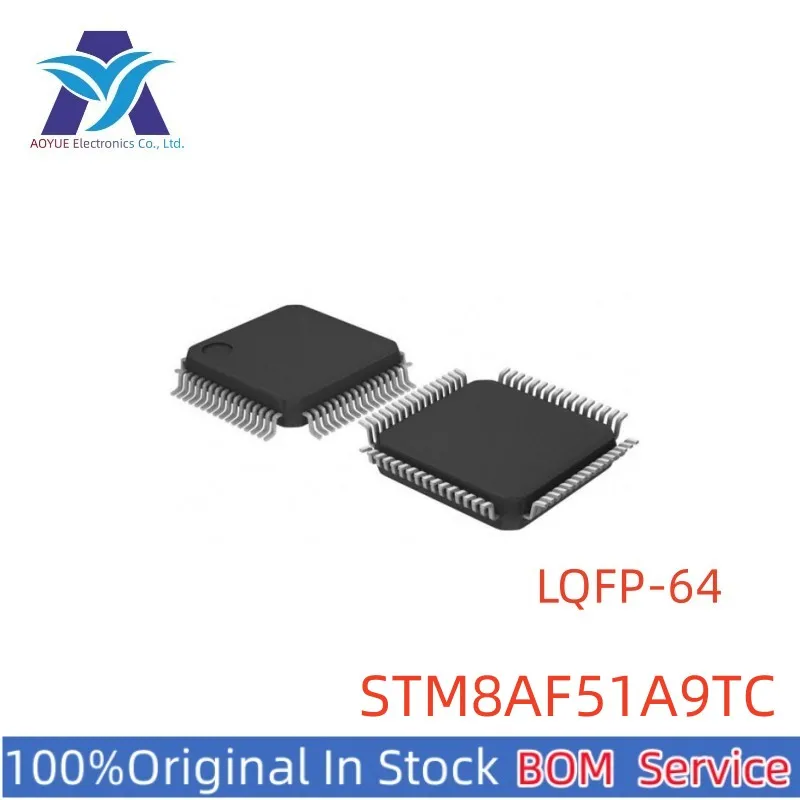 

New Original Stock IC STM8AF51A9TC STM8AF51A9TCX STM8AF51A9TCY STM8AF STM8 8-bit MCU Series One Stop BOM Service
