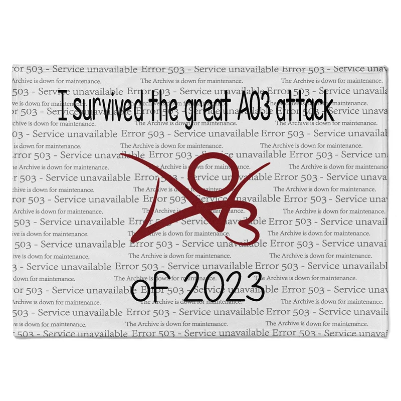 

Aertemisi I Survived the Great AO3 Attack of 2023 Pet Blanket for Small Medium Large Dog Cat Puppy Kitten Couch Sofa Bed Decor