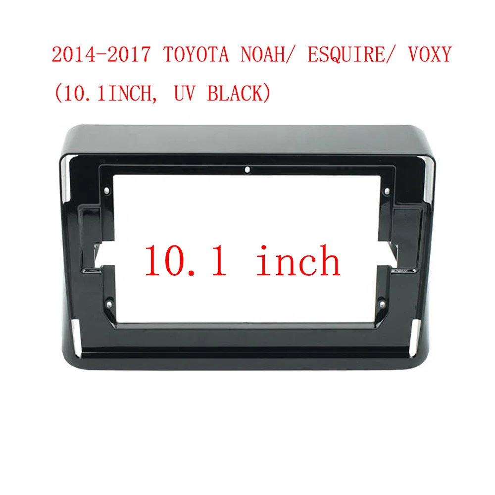 

10,1 дюймовая панель управления автомобилем, аудио рамка, радио, стерео панель для Toyota Ноя, эскир, Voxy
