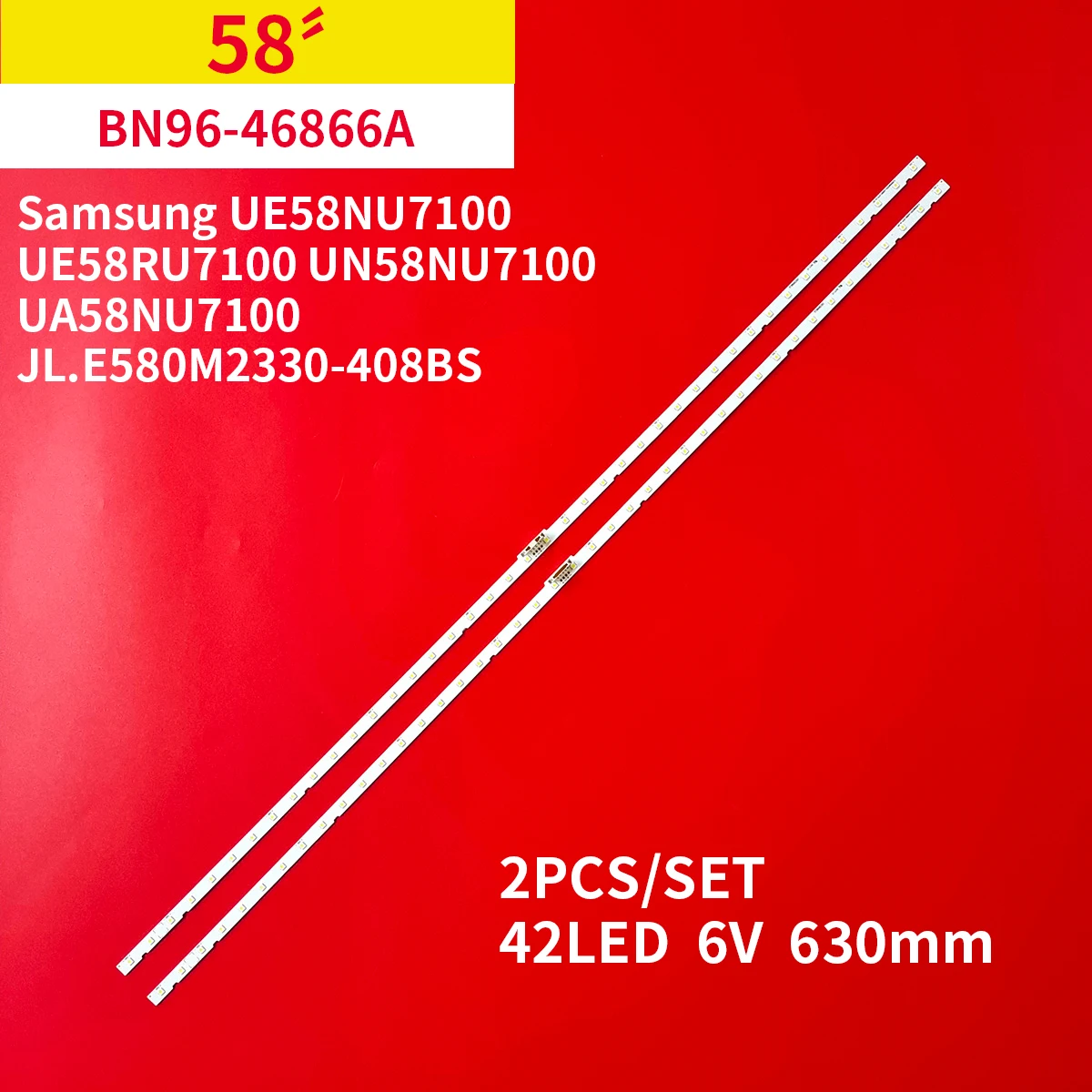 

2Pcs/Set LED Backlight Strip for Samsung 58" TV JL.E580M2330-408BS-R7P-M-HF UA58RU7100 UE58NU7170 UE58NU7179 UN58NU7200