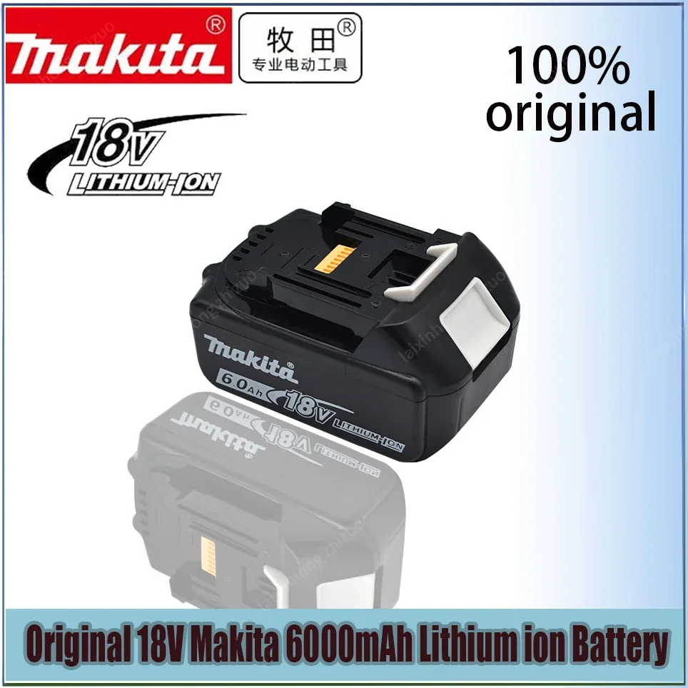 

18V 6.0Ah Makita Original With LED lithium ion replacement LXT BL1860B BL1860 BL1850 Makita rechargeable power tool battery 6000