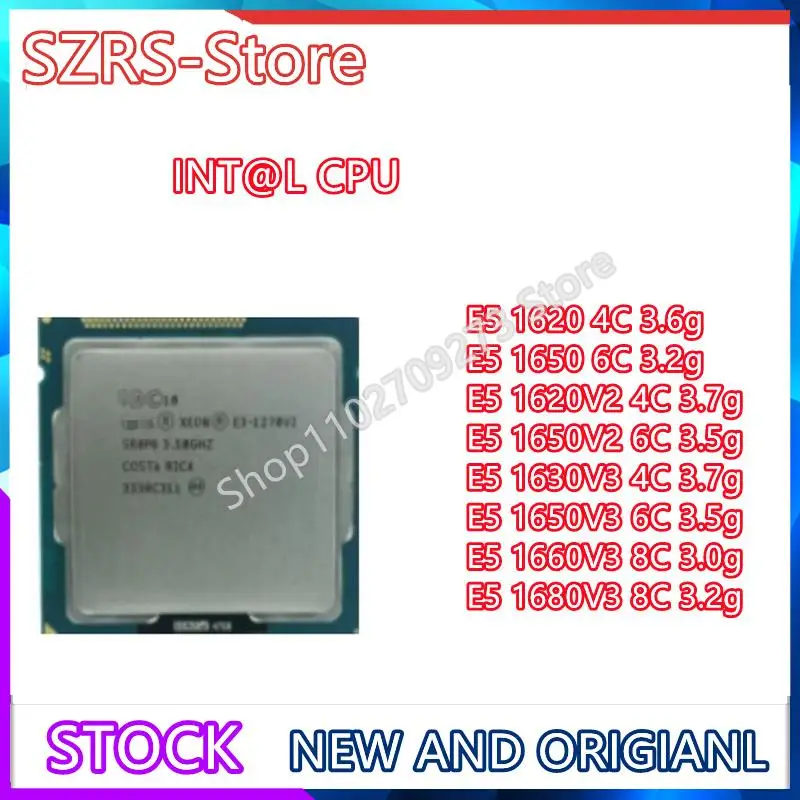 Int @ l E5 1620 1650 1620V2 1650V2 1630V3 1650V3 1660V3 1680V3