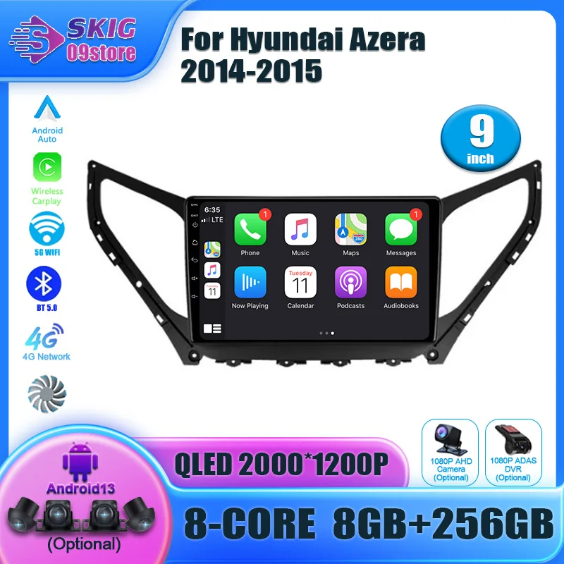 

Android 13 For Hyundai Azera 2014 - 2015 Car Dvd Radio Stereo Multimedia Player GPS Wireless Navigation Carplay HDR QLED BT 2din