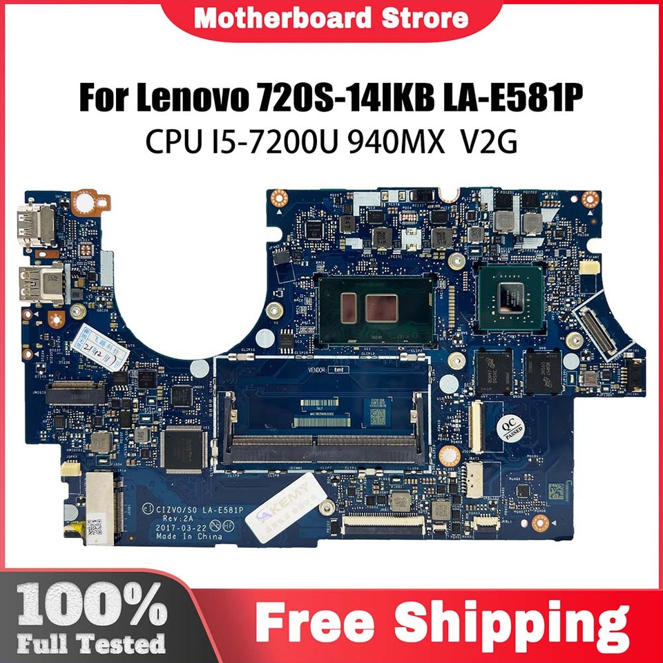 Laptop Motherboard for Lenovo Ideapad 720S-14IKB CIZVO/S0 LA-E581P 5B20N79851 5B20N87826 With I5-7200U CPU