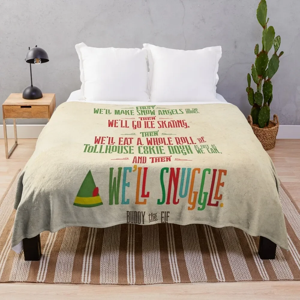 

Buddy the Elf - And then...we'll snuggle Throw Blanket For Sofa Weighted Blanket Soft Blanket