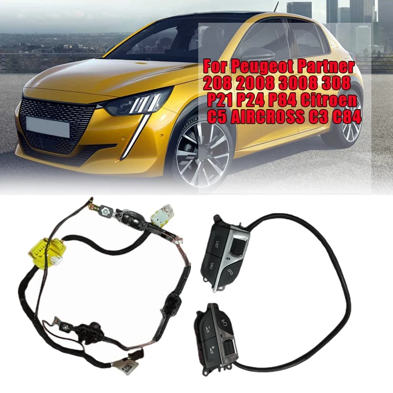 

Steering Wheel Wire Harness+Multifunctional Switch Buttons Assy 9812313777 98255044ZD For Peugeot 208 4008 Citroen C5 C3