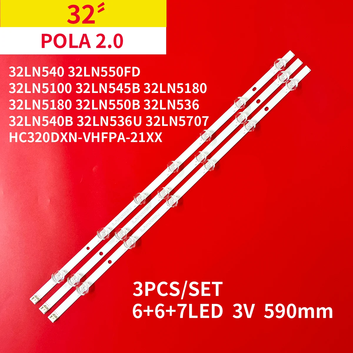 

LED Backlight Strips for LIG 32" TV POLA2.0 32 32LN540 32LN550FD 32ln540b 32LN5100 32LN545B 32LN5180 32LN570 HC320DXN-VSFP4-21XX