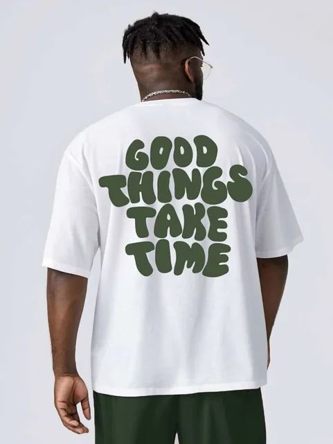 American Style Slogan T-shirt For Women Men Good Things Take Time Printed  Tops Tees Summer Cotton Harajuku Fashion T Shirt - T-shirts - AliExpress