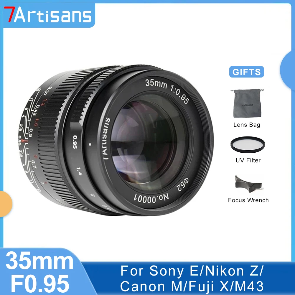 

7 Artisans 7artisans 35mm F0.95 APS-C Manual Focus Prime Lens for Nikon Z Olympus M4/3 Fuji XF Canon EOS-M Sony E Mount Canon RF