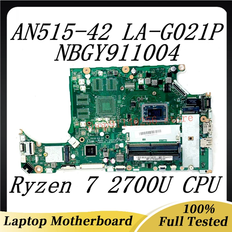 

Mainboard DH5JV LA-G021P For ACER AN515-42 A315-41 Laptop Motherboard NBGY911004 With Ryzen 7 2700U DDR4 100% Full Working Well