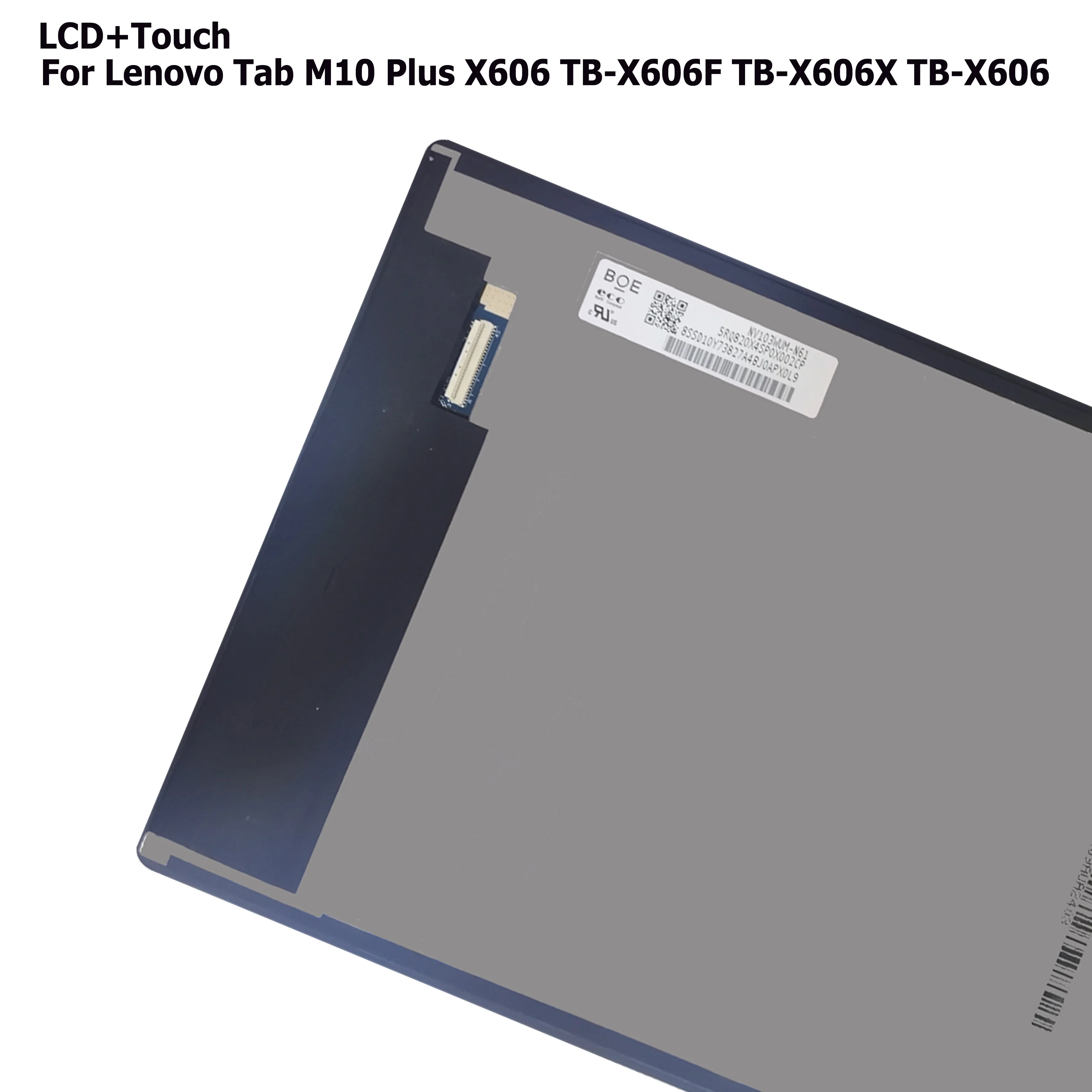   M10 ÷ X616 TB-X606 TB-X606F TB-X606X LCD ÷, ġ ũ Ÿ  ü , 10.3 ġ LCD