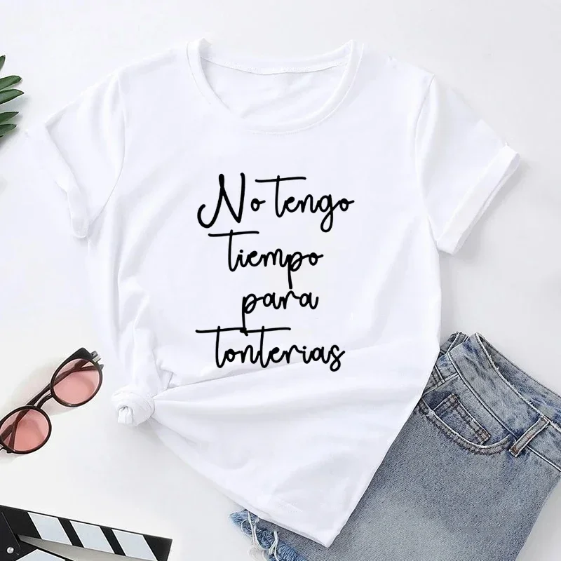 I Don't Have Time For Nonsense Spanish Phrase Camiseta Mujer Women T-shirt Tops Short Sleeve Básico Tshirt for Lady 2