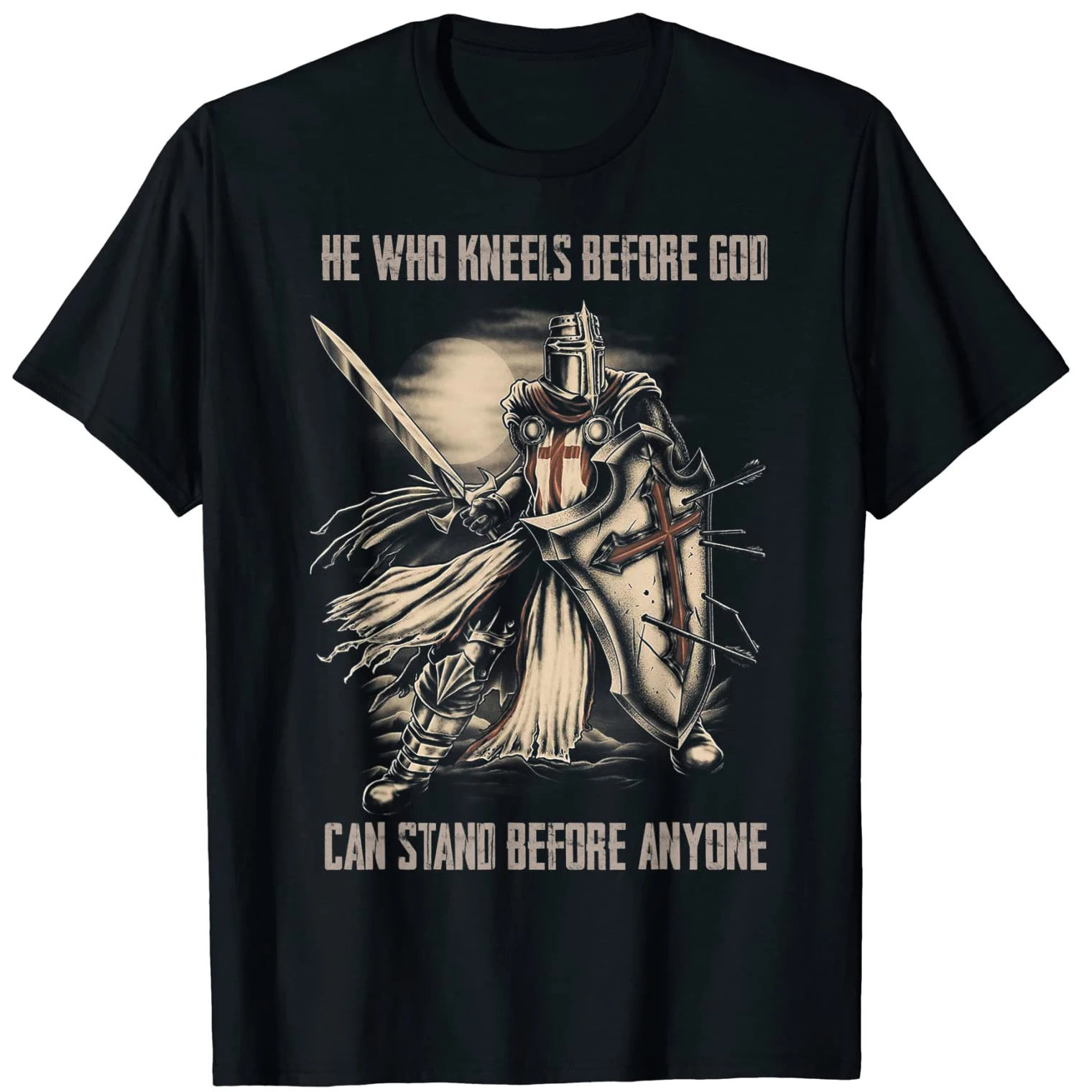 

He Who Kneels Before God Can Stand Before Anyone. Crusaders Christian T-Shirt. Premium Cotton Short Sleeve O-Neck Mens T Shirt