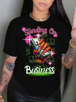 Standing On Business Women's Tee - Bold Money Graphic, Casual Streetwear Top 1