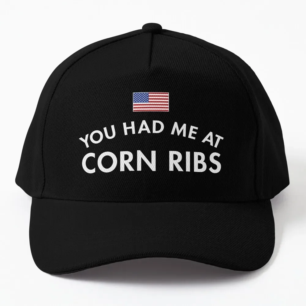 

You Had Me At Corn Ribs Baseball Cap Big Size Hat Fluffy Hat Mens Hats Women's