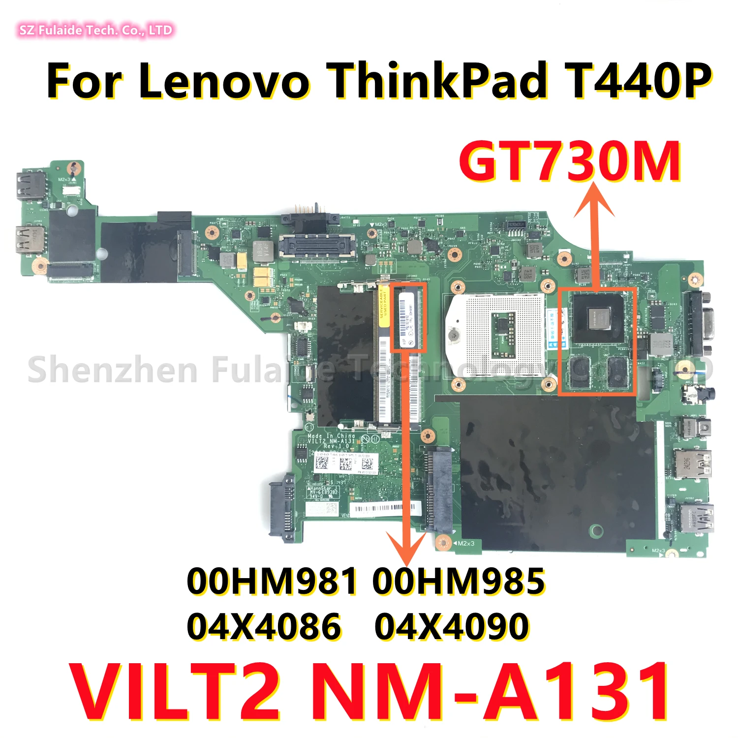 

Материнская плата VILT2 для ноутбука Lenovo ThinkPad T440P с GT730M NM-A131 GPU HM87 FRU 00HM981 00HM985 04X4086 04X4090