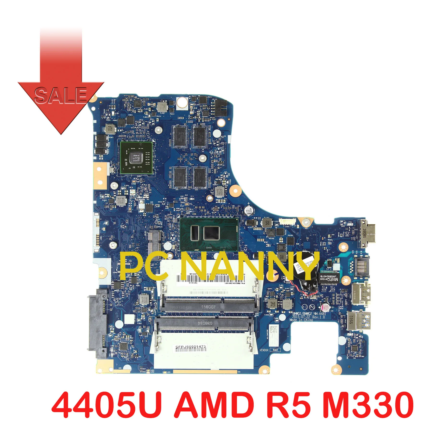 

PCNANNY for Lenovo 300-15ISK laptio Mainboard NM-A481 Intel 4405U AMD R5 M330