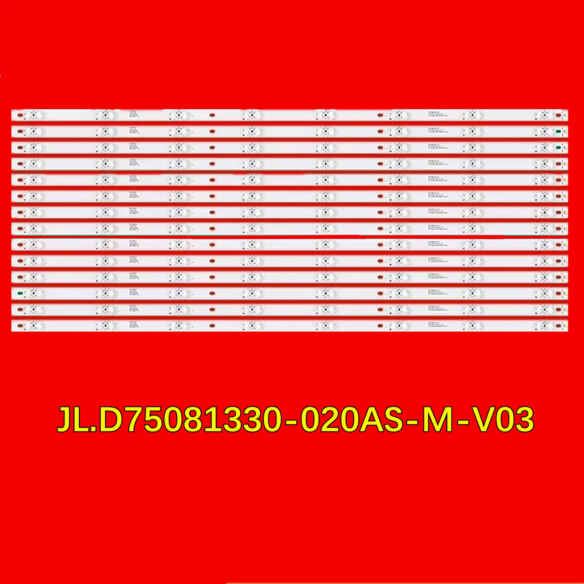 

LED TV Backlight Strip for 75T82 LU75C51 3P75P3011- A00375P3017 JL.D75081330-020AS-M-V03