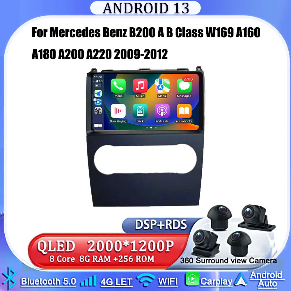

Android 13 GPS автомобильный радиоприемник, мультимедийный Головной блок для Mercedes Benz B200 A B класса W169 A160 A180 A200 A220 2009-2012 BT Радио 4G