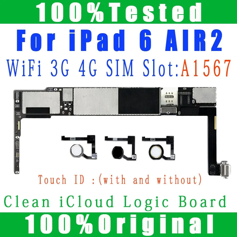 A1567 Wifi 3G 4G Cellular Version Clean ICloud With Full Chips Mainboard for IPad 6 Air 2 Logic Board mobile motherboard cell phone parts